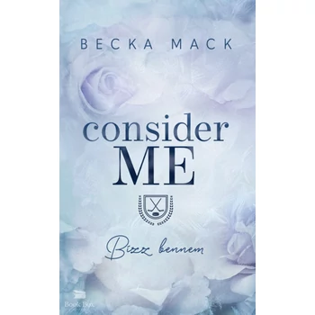 Consider Me- Bízz bennem - (Különleges kiadás)