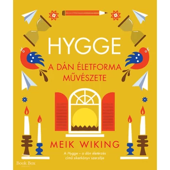Hygge - A dán életforma művészete