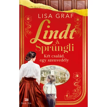 Lindt & Sprüngli - Két család, egy szenvedély- (Különleges kiadás)