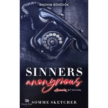 Sinners Anonymous - Anonim bűnösök- (Különleges kiadás)