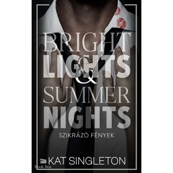 Bright Lights & Summer Nights - Szikrázó fények- (Különleges kiadás)