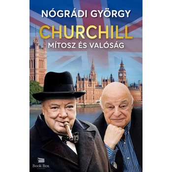 Churchill - Mítosz és valóság