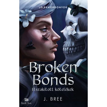 Broken Bonds - Elszakított kötelékek - (Különleges kiadás)