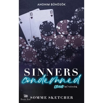 Sinners Condemned - Elítélt bűnösök- (Különleges kiadás)