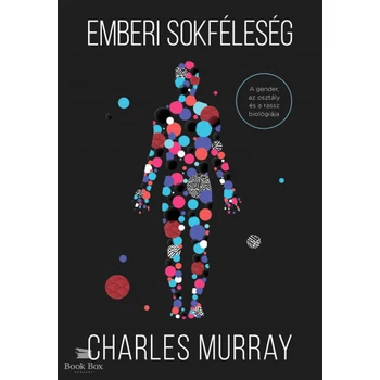 Emberi sokféleség- A gender, az osztály és a rassz biológiája