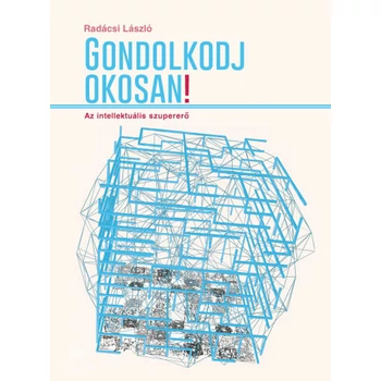 Gondolkodj okosan!- Az intellektuális szupererő