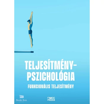 Teljesítménypszichológia- Funkcionális teljesítmény