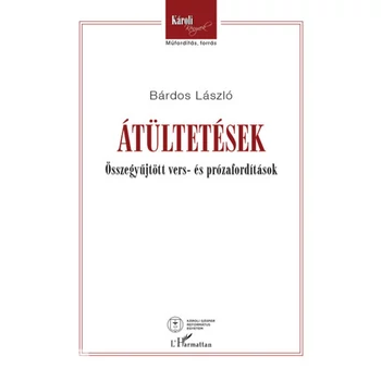 Átültetések- Összegyűjtött vers- és prózafordítások