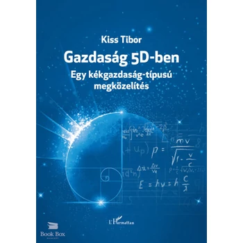 Gazdaság 5D-ben- Egy kékgazdaság-típusú megközelítés