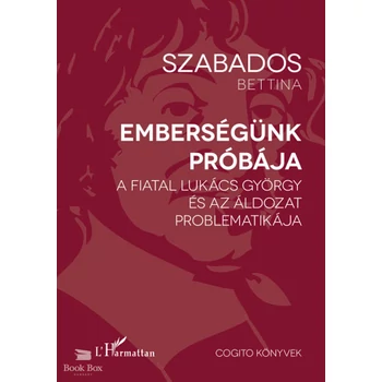 Emberségünk próbája