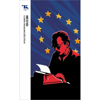 Az európai társadalomfejlődés értelme- Trubadúr Zsebkönyvek 96.