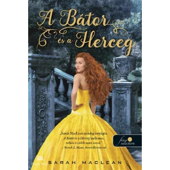 A Bátor és a Herceg - A Keményöklű Gazfickók 3.