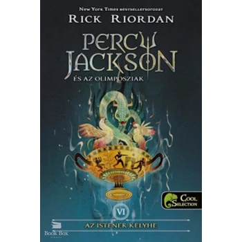 Percy Jackson és az olimposziak 6. - Az istenek kelyhe - kemény kötés