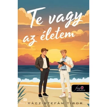 Te vagy az életem