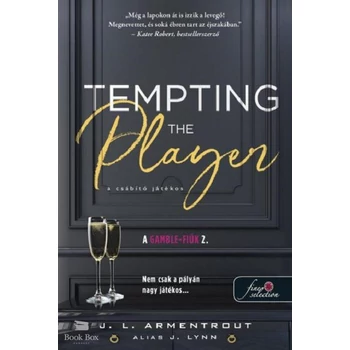 Tempting the Player - A csábító játékos- A Gamble-fiúk 2.