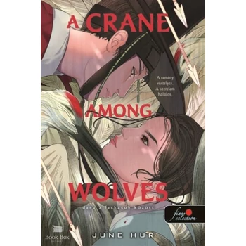 A Crane Among Wolves - Daru a farkasok között
