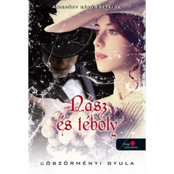 Nász és téboly - Ambrózy báró esetei IV.- (Különleges kiadás)