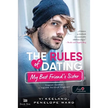 The Rules of Dating My Best Friend's Sister- Hogyan randizz a legjobb barátod húgával?