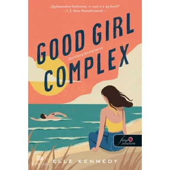 Good Girl Complex - Jókislány-komplexus- Avalon Bay 1.