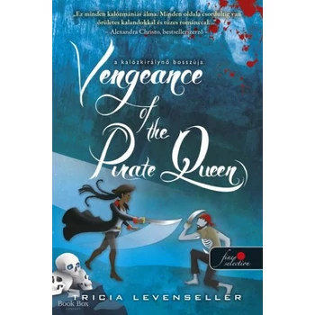 Vengeance of the Pirate Queen - A kalózkirálynő bosszúja- A kalózkirály lánya 3.