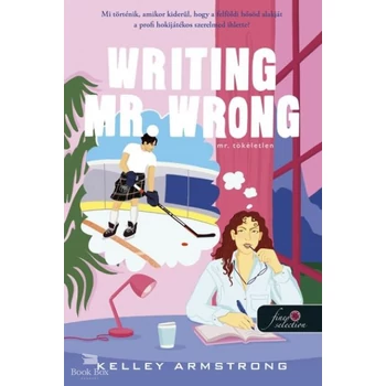 Writing Mr. Wrong - Mr. Tökéletlen