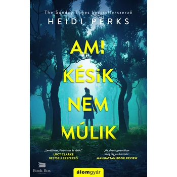 Ami késik, nem múlik