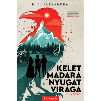 Kelet madara, nyugat virága 2.