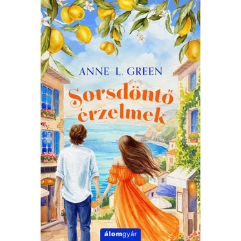 Sorsdöntő érzelmek [ELŐRENDELHETŐ]
