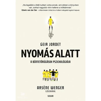 Nyomás alatt- A büntetőrúgások pszichológiája