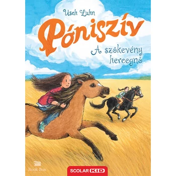 Póniszív - A szökevény hercegnő