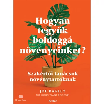 Hogyan tegyük boldoggá növényeinket?- Szakértői tanácsok növénytartóknak