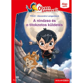 A nindzsa és a titokzatos küldetés- Olvass Samuval! - Alapszint