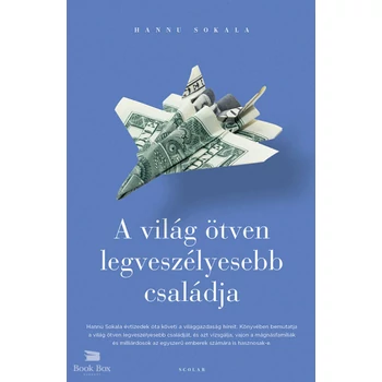 A világ ötven legveszélyesebb családja