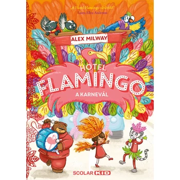 Hotel Flamingo 3.- A karnevál
