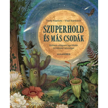 Szuperhold és más csodák