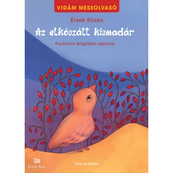 Az elkószált kismadár- Vidám meseolvasó 2.
