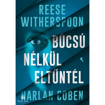 Búcsú nélkül eltűntél