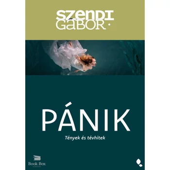 Pánik- Tények és tévhitek
