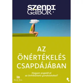 Az önértékelés csapdájában - új kiadás