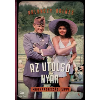 Az utolsó nyár- Magyarország, 1944