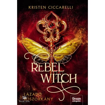 Rebel Witch - Lázadó boszorkány- (Különleges kiadás)