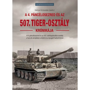 Az 507. Tiger-osztály krónikája