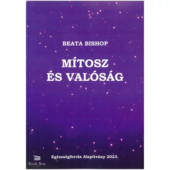 Mítosz és valóság