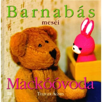 Barnabás meséi - Mackóóvoda