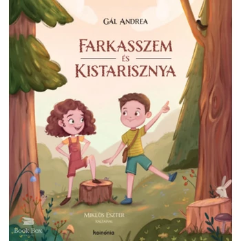 Farkasszem és Kistarisznya
