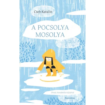 A pocsolya mosolya