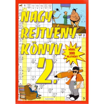 Nagy rejtvénykönyv 2.- Receptek, érdekességek, novellák, mesék, viccek