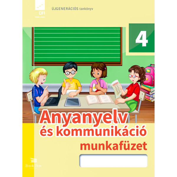 Anyanyelv és kommunikáció munkafüzet 4. osztályosoknak