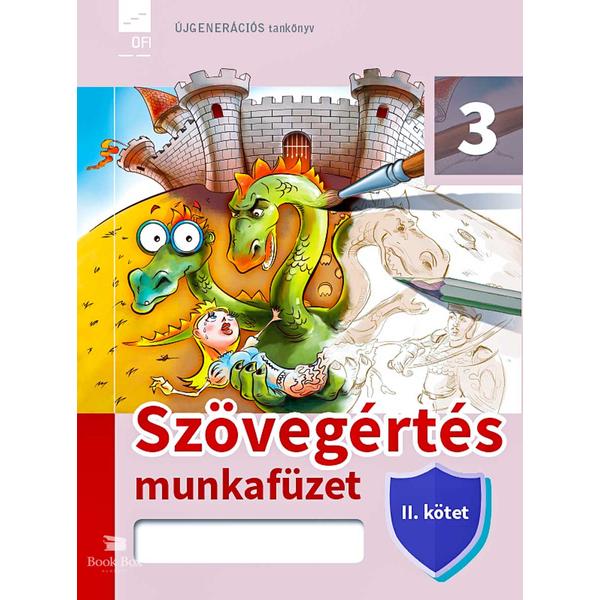 Szövegértés munkafüzet 3. évfolyam II. kötet