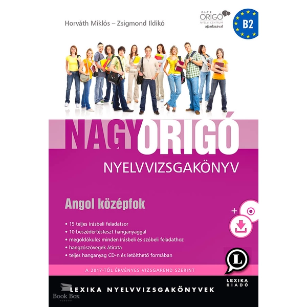 Nagy Origó nyelvvizsgakönyv Angol középfok